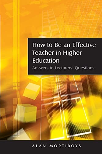 How to be an Effective Teacher in Higher Education