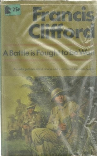 Battle is Fought to be Won