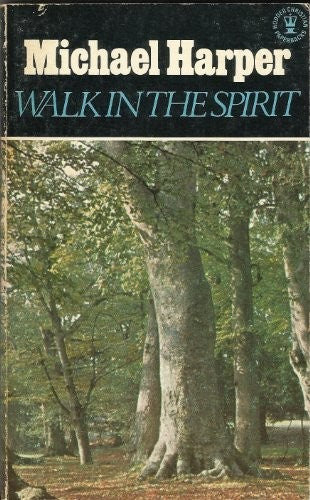 Walk in the Spirit