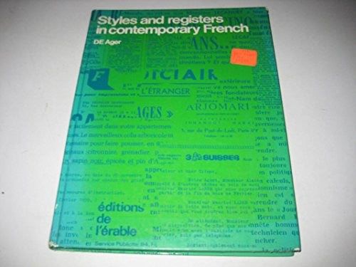 Styles and Registers in Contemporary French
