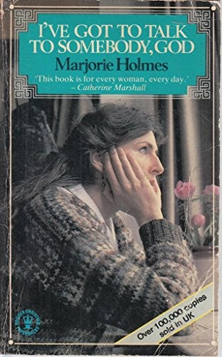 I've Got to Talk to Somebody, God