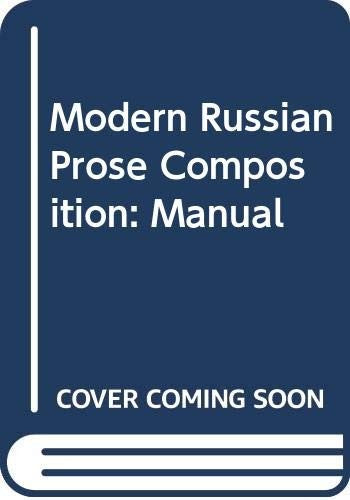 Modern Russian Prose Composition