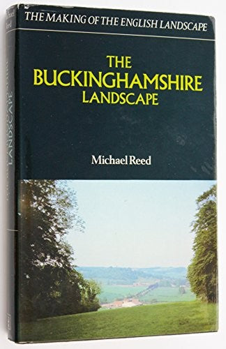 The Buckinghamshire Landscape