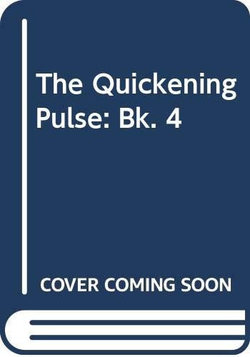 The Quickening Pulse