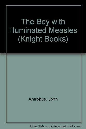The Boy with Illuminated Measles