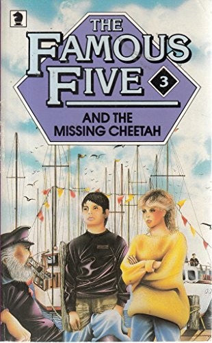 The Famous Five and the Missing Cheetah