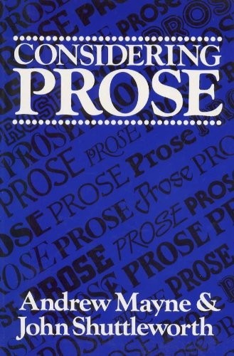 Considering Prose