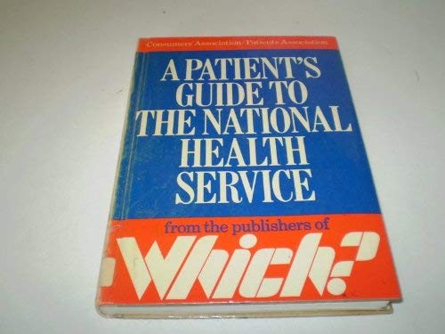 Patient's Guide to the National Health Service
