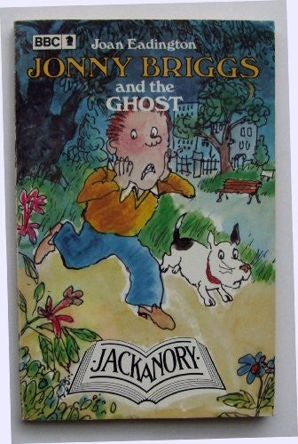 Jonny Briggs and the Ghost