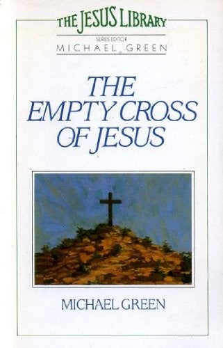 The Empty Cross of Jesus