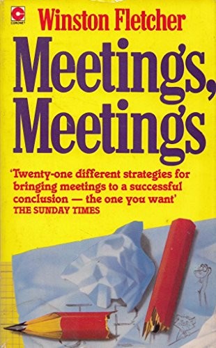 Meetings, Meetings