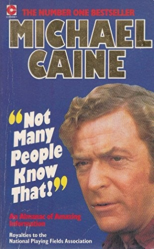 Not Many People Know That
