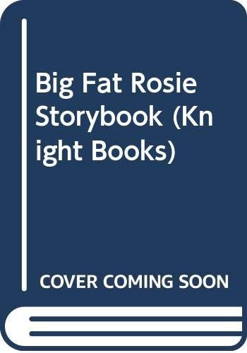 Big Fat Rosie Storybook