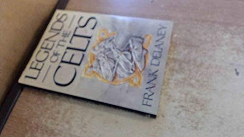 The Legends of the Celts