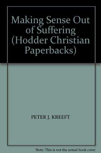 Making Sense Out of Suffering