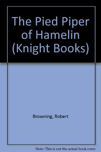The Pied Piper of Hamelin