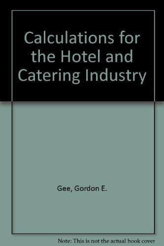 Calculations for the Hotel and Catering Industry
