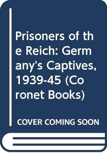 Prisoners of the Reich