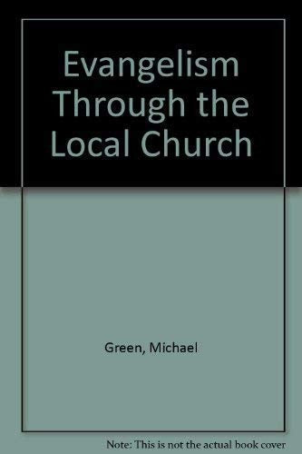 Evangelism Through the Local Church