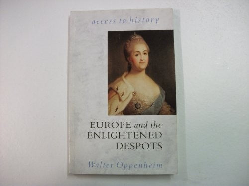 Europe and the Enlightened Despots