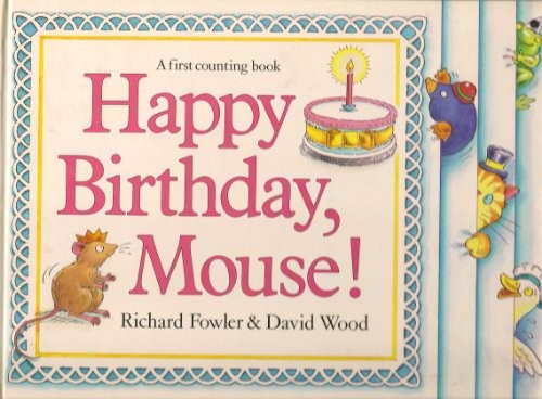 Happy Birthday, Mouse!