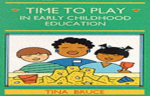 Time to Play in Early Childhood Education