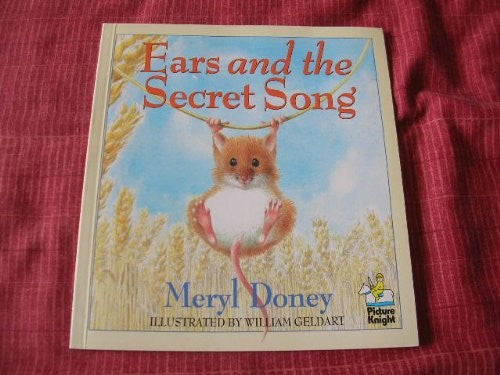 Ears and the Secret Song