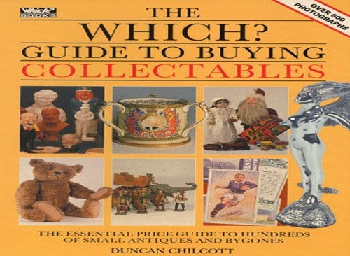 Which? Guide to Buying Collectables