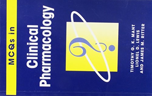 MCQ'S IN CLINICAL PHARMACOLOGY (FOR STUDENTS) Multiple Choice Questions