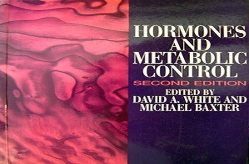 HORMONES AND METABOLIC CONTROL 2E