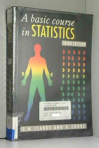 A Basic Course in Statistics