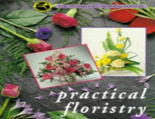 Practical Floristry
