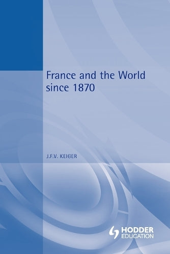 France and the World since 1870