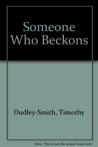 Someone Who Beckons