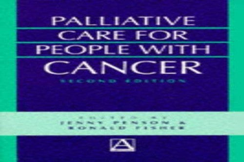 Palliative Care For People With Cancer 2E