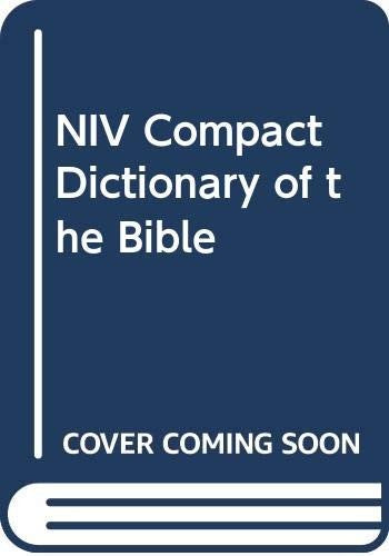 NIV Compact Dictionary of the Bible