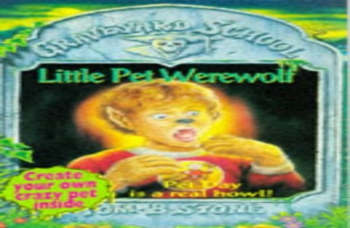Graveyard School 4 Little Pet Werewolf