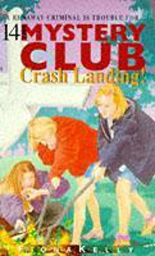 Mystery Club 14 Crash Landing
