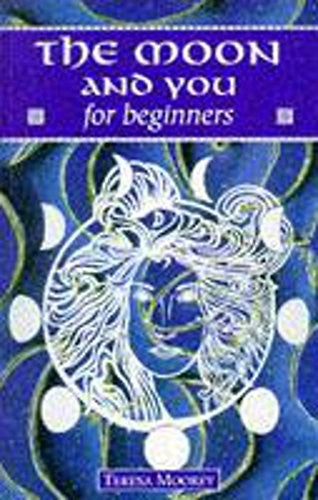 The Moon and You for Beginners