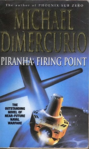 Piranha: Firing Point