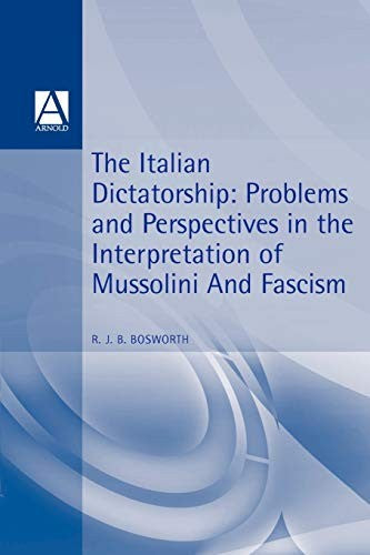 The Italian Dictatorship