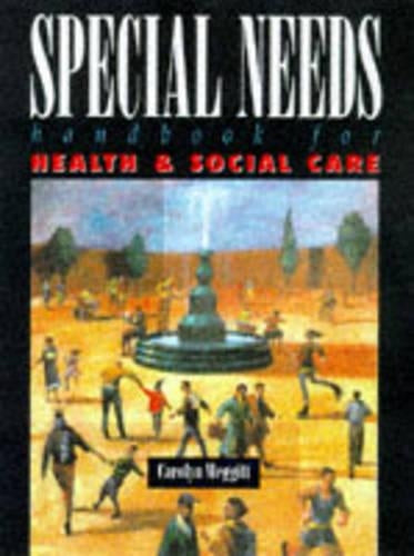 A Special Needs Handbook for Health and Social Care