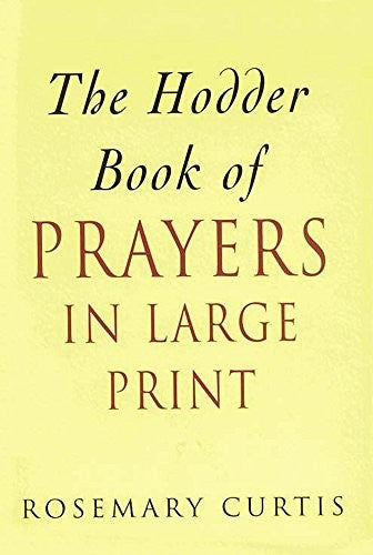 The Hodder Book of Prayers in Large Print