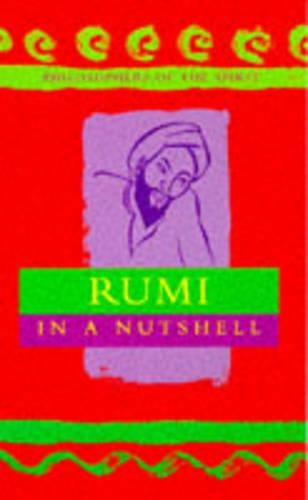 Rumi in a Nutshell
