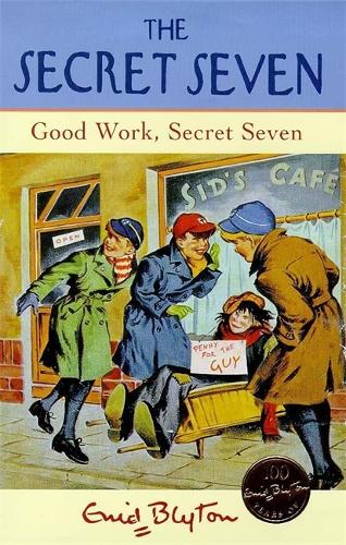 Good Work, Secret Seven