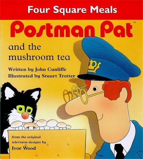 Postman Pat and the mushroom tea