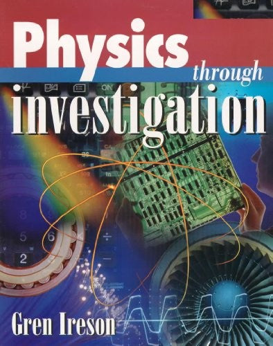 Physics Through Investigation