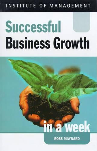 Successful Business Growth in a Week