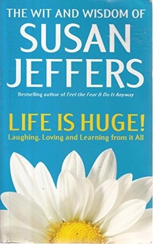 Life Is Huge!