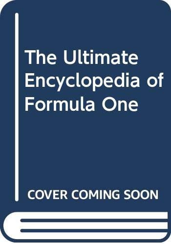 The Ultimate Encyclopedia of Formula One